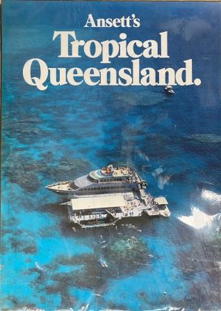 (image for) HOLIDAY POSTER: "Ansett's Tropical Queensland."