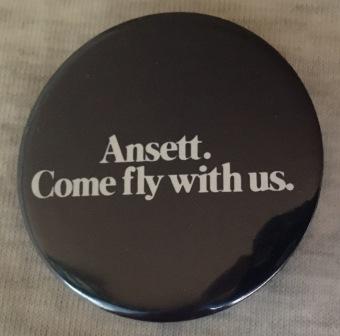 (image for) BUTTON BADGE: "Ansett. Come fly with us." - Click Image to Close