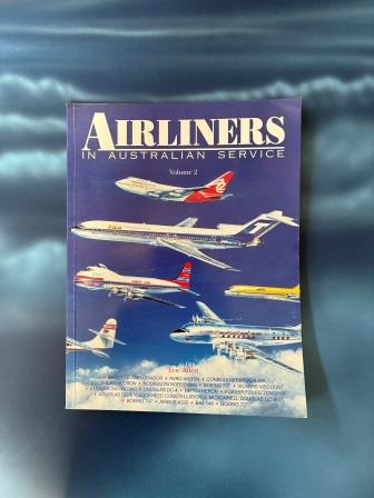 SOFTCOVER BOOK: "Airliners In Australian Service by Eric Allen" (image for) SOFTCOVER BOOK: "Airliners In Australian Service by Eric Allen"