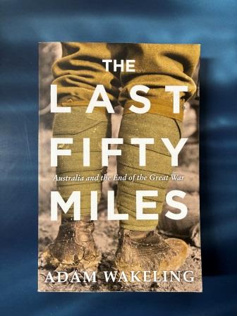PAPERBACK NOVEL: "The Last Fifty Miles - by Adam Wakeling" (image for) PAPERBACK NOVEL: "The Last Fifty Miles - by Adam Wakeling"
