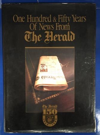 (image for) HARDCOVER BOOK: "150 Years Of News From The Herald"