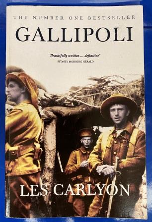 (image for) PAPERBACK NOVEL: "Gallipoli by Les Carlyon"