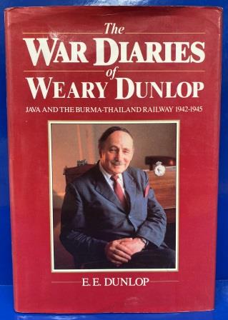 (image for) HARDCOVER BOOK: "The War Diaries of Weary Dunlop" - Click Image to Close